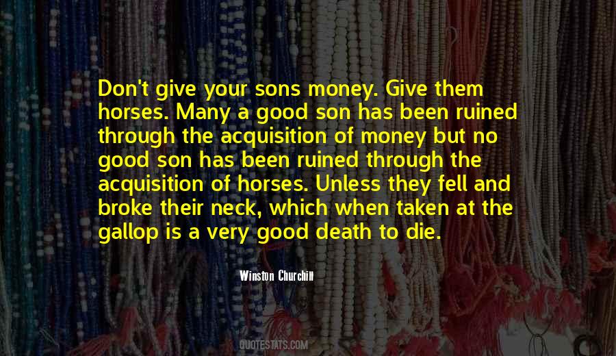 Sayings About Death And Money #7286