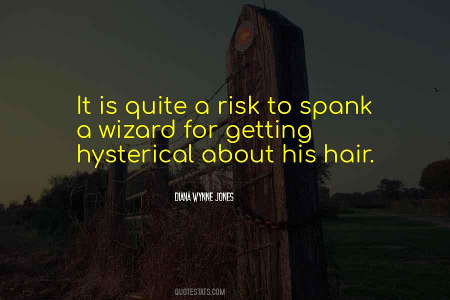 Sayings About Getting Your Hair Done #546985