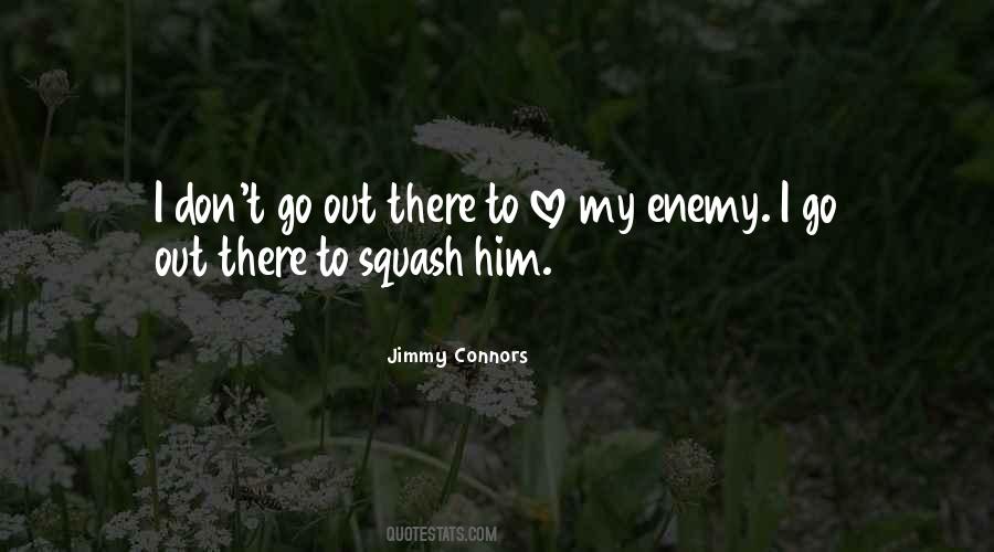 Sayings About My Enemy #1452605