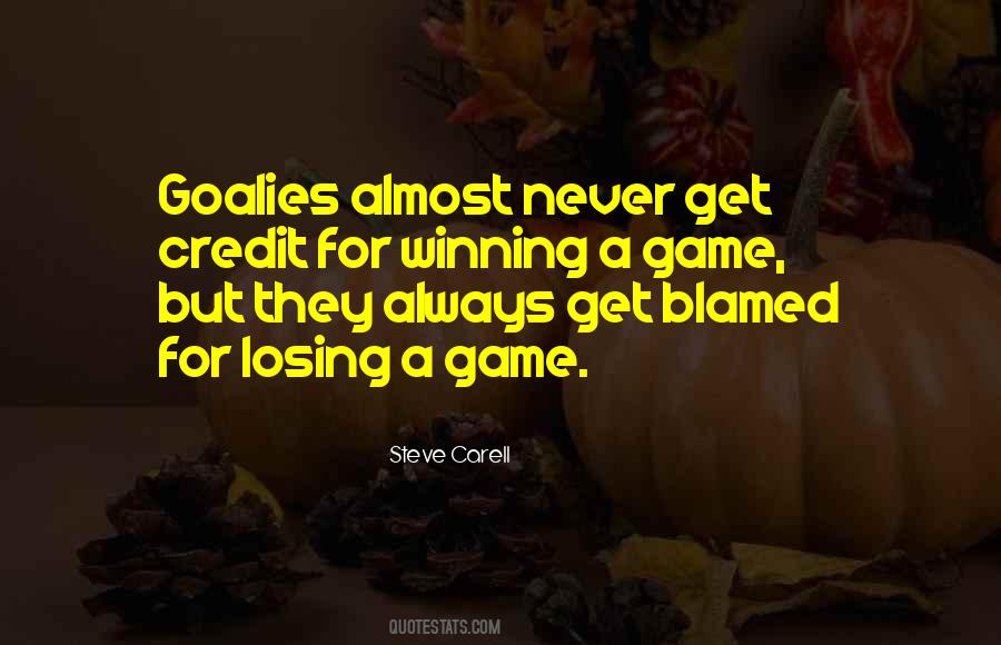 Sayings About Losing Game #1674545
