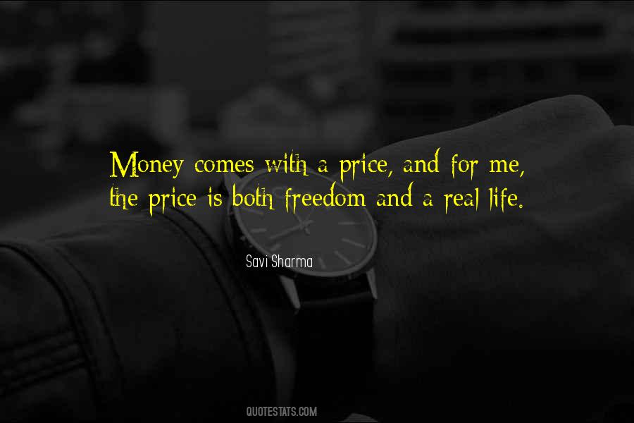 Sayings About Life And Freedom #5115