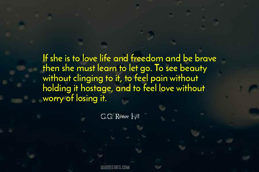 Sayings About Life And Freedom #867649