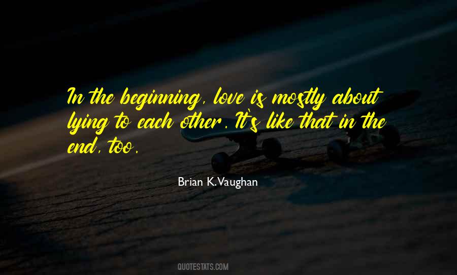 Quotes About Beginning Love #965075