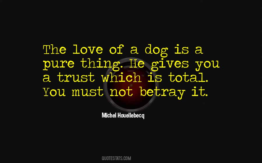 Sayings About Love Of A Dog #1553096