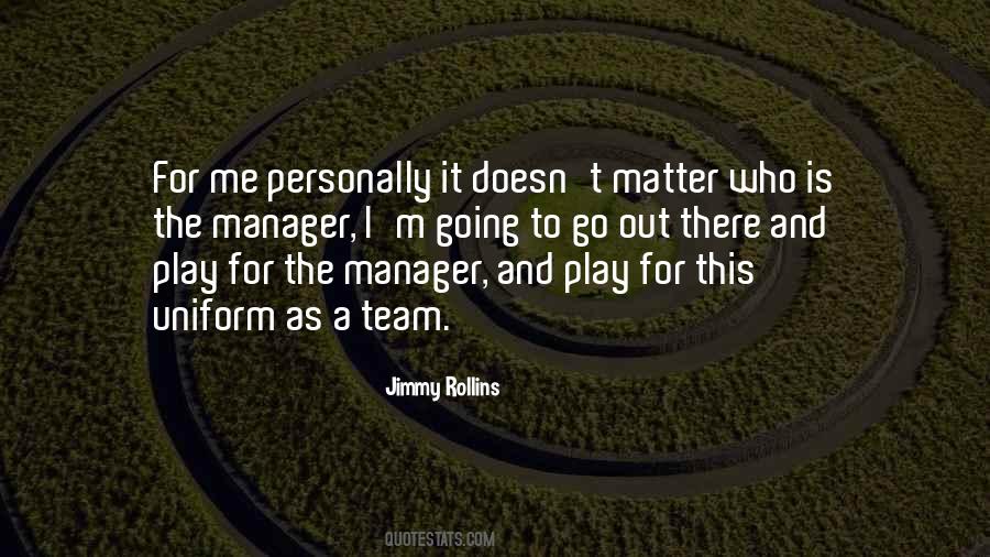 Sayings About The Manager #1522964