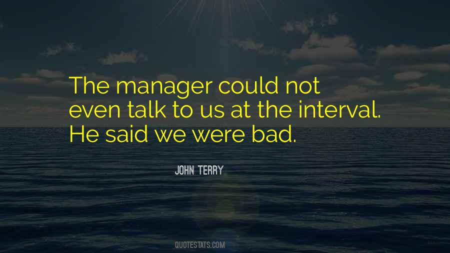 Sayings About The Manager #1767185