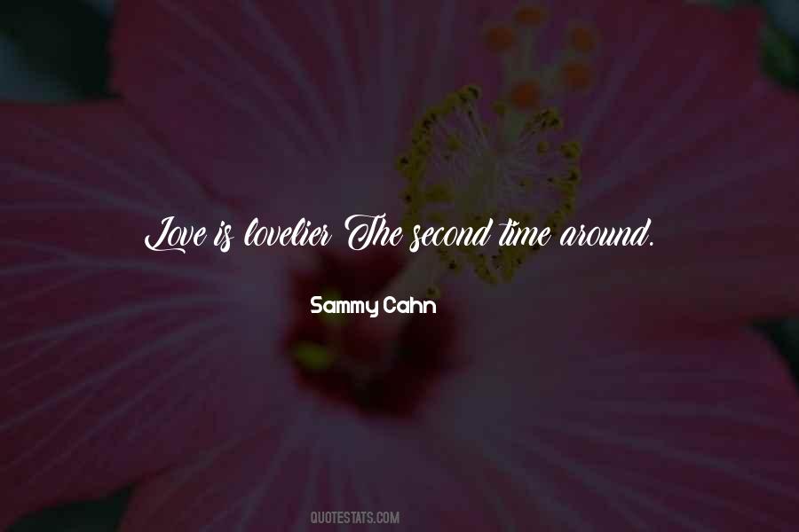 Sayings About The Second Time #1488467