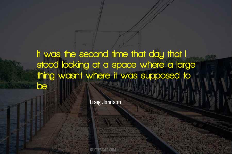Sayings About The Second Time #1584152