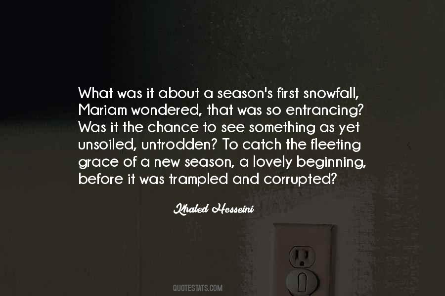 Sayings About The First Snowfall #1553429