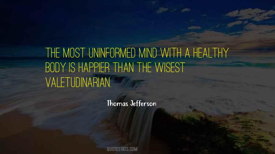 Quotes About Healthy Body Healthy Mind #1850615