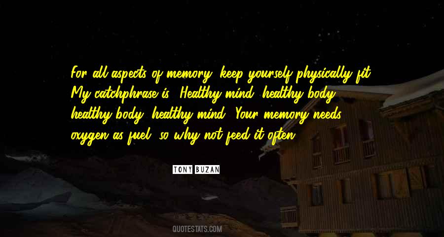 Quotes About Healthy Body Healthy Mind #321501