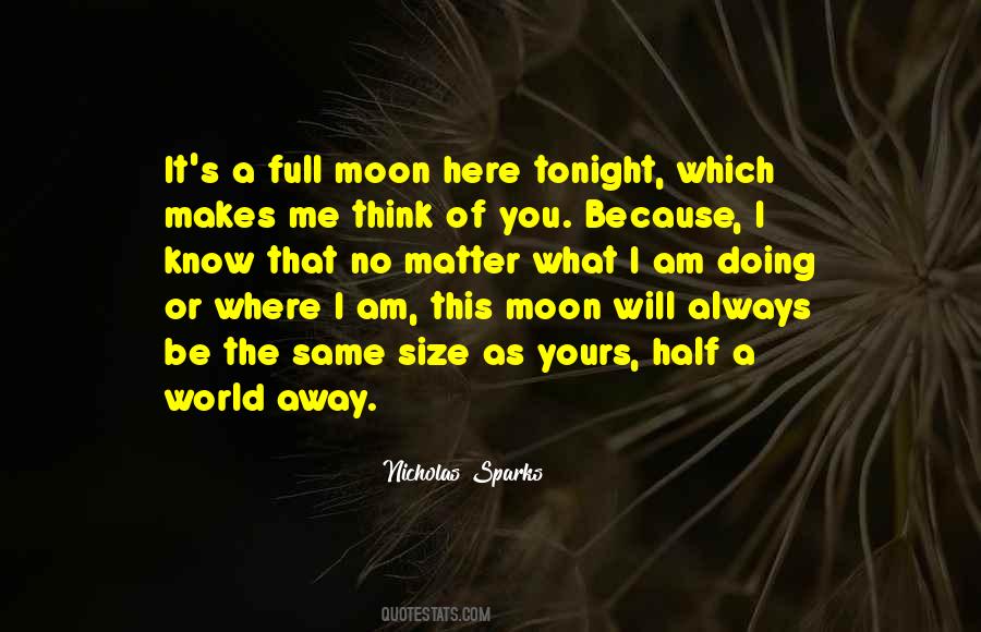 Sayings About A Full Moon #1226012