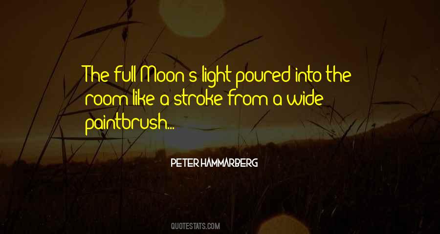 Sayings About A Full Moon #260532