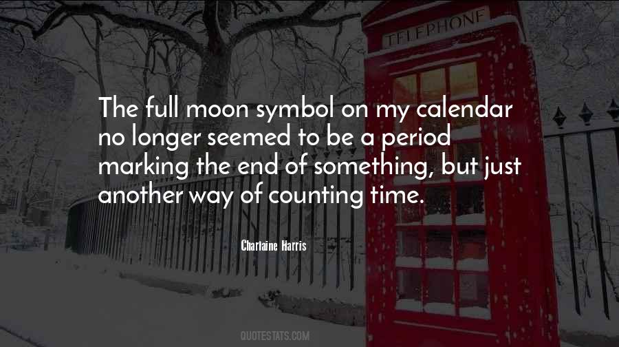 Sayings About A Full Moon #955985