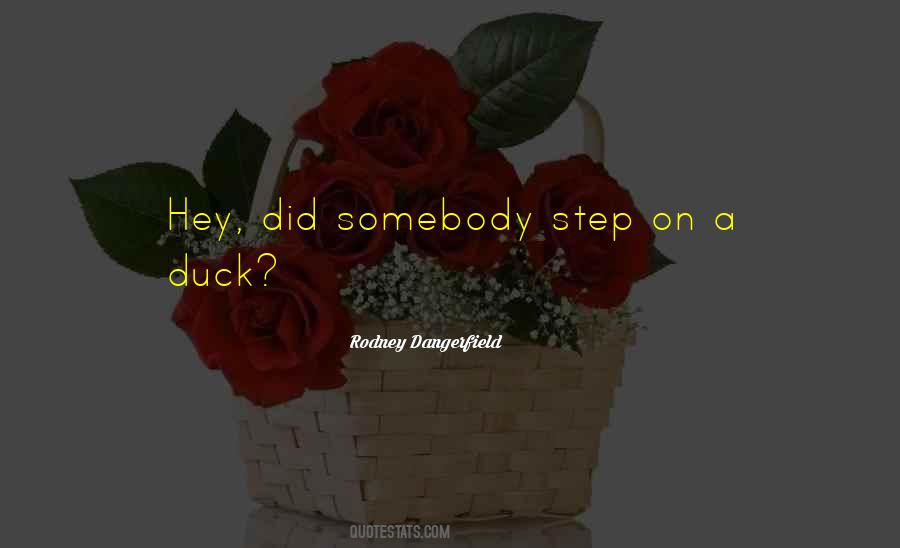 Sayings About A Duck #1236359