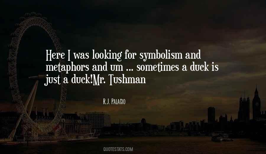 Sayings About A Duck #1455834