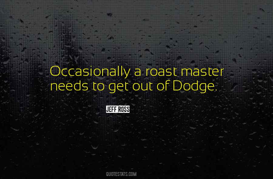 Sayings About A Dodge #433091