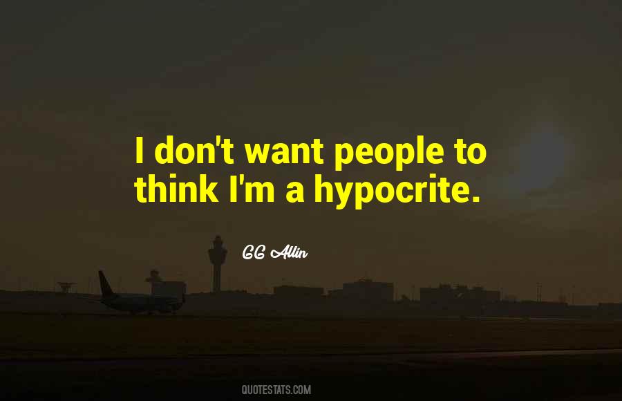 Sayings About A Hypocrite #1144111