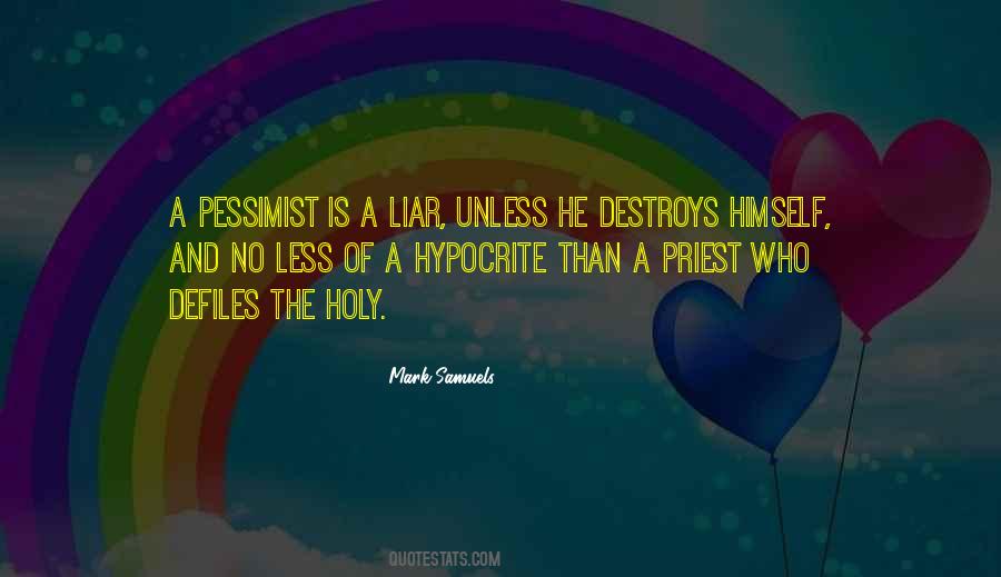Sayings About A Hypocrite #1262607