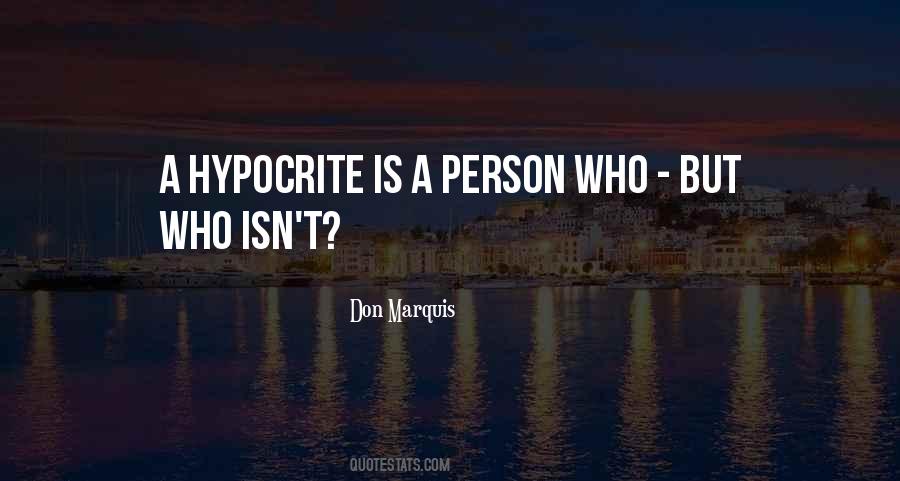 Sayings About A Hypocrite #1311684