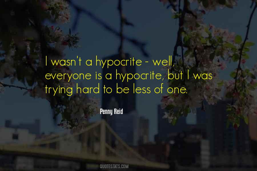 Sayings About A Hypocrite #364301