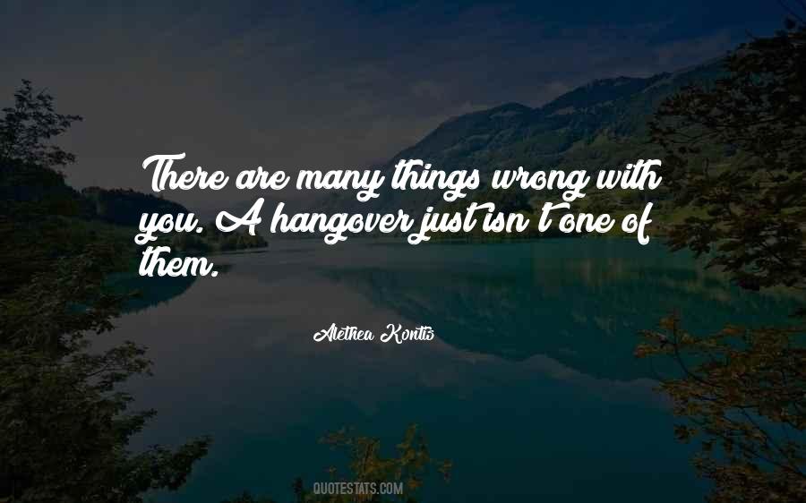 Sayings About A Hangover #1530231