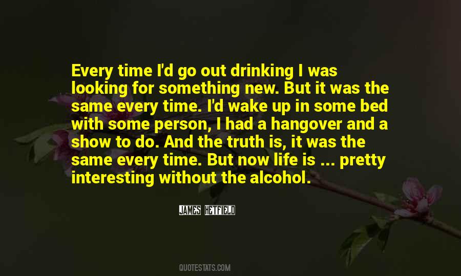 Sayings About A Hangover #1707932