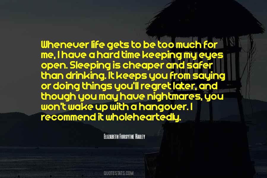 Sayings About A Hangover #57234