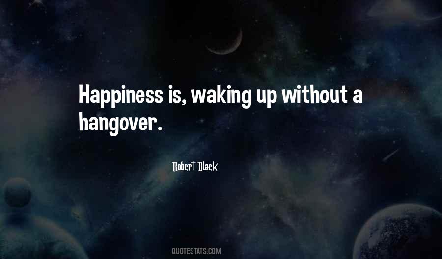 Sayings About A Hangover #892725
