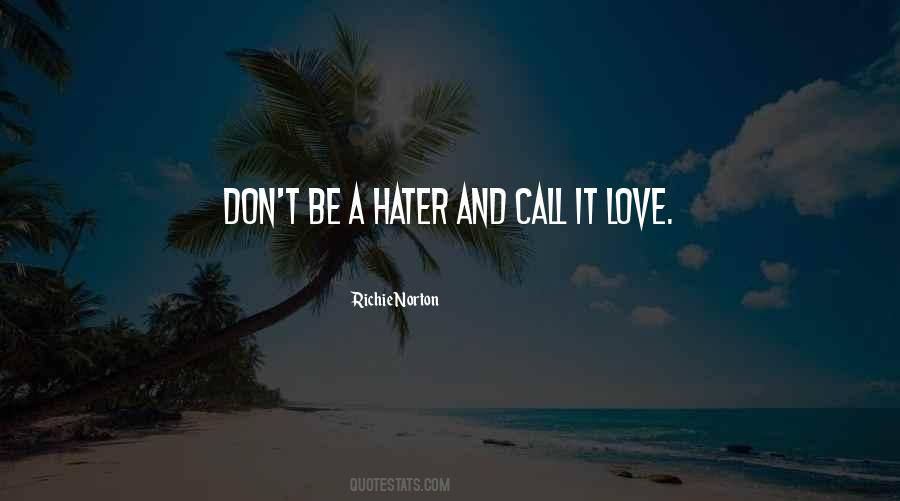 Sayings About A Hater #1805580