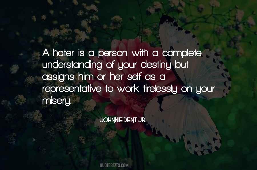 Sayings About A Hater #251638