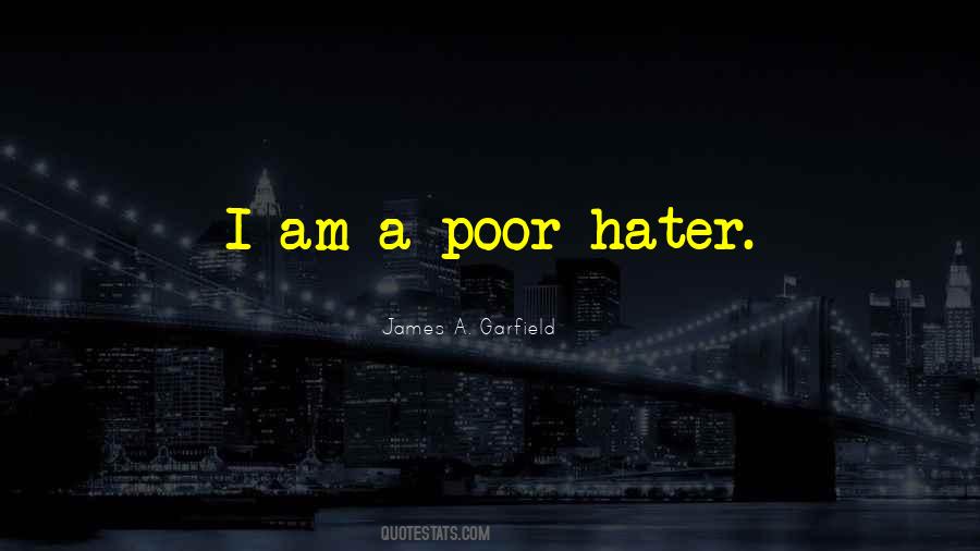 Sayings About A Hater #48821