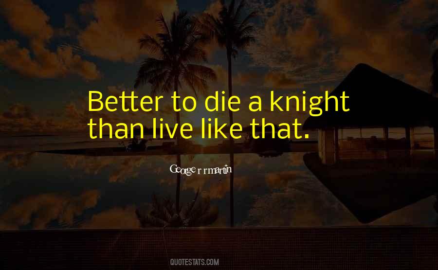 Sayings About A Knight #280648