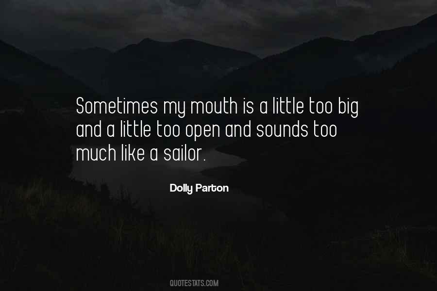 Sayings About A Big Mouth #1863169