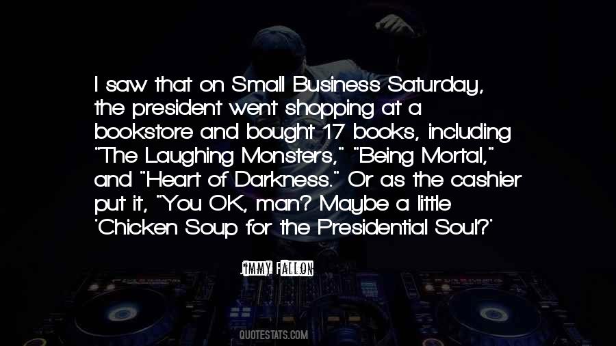 Sayings About Being A President #1302711