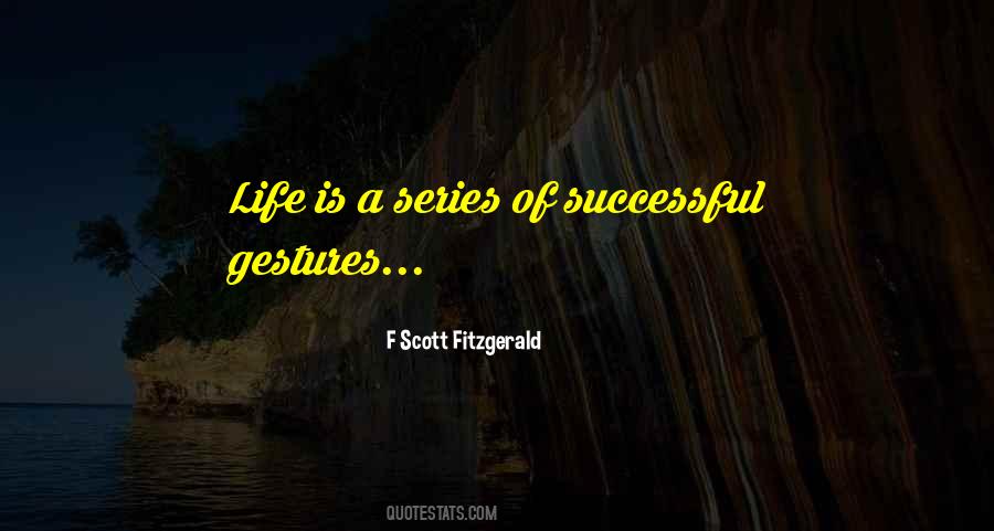 Sayings About A Successful Life #149732