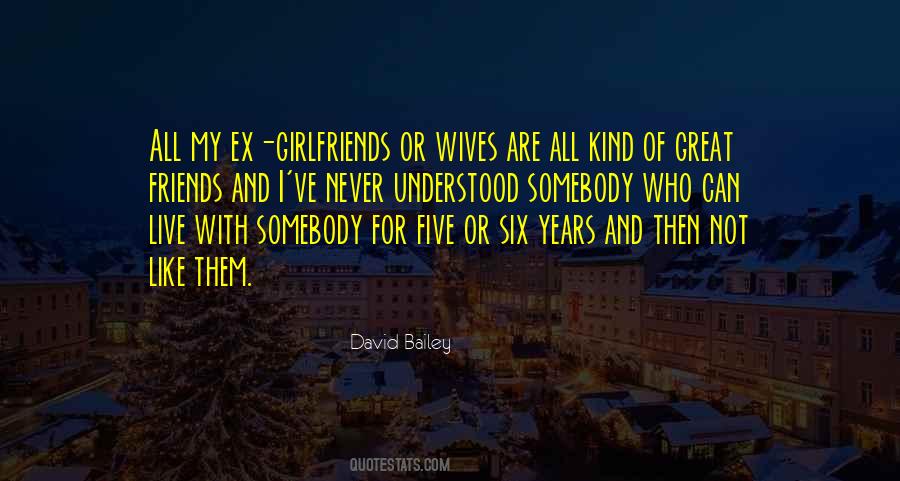 Sayings About Great Girlfriends #1490512