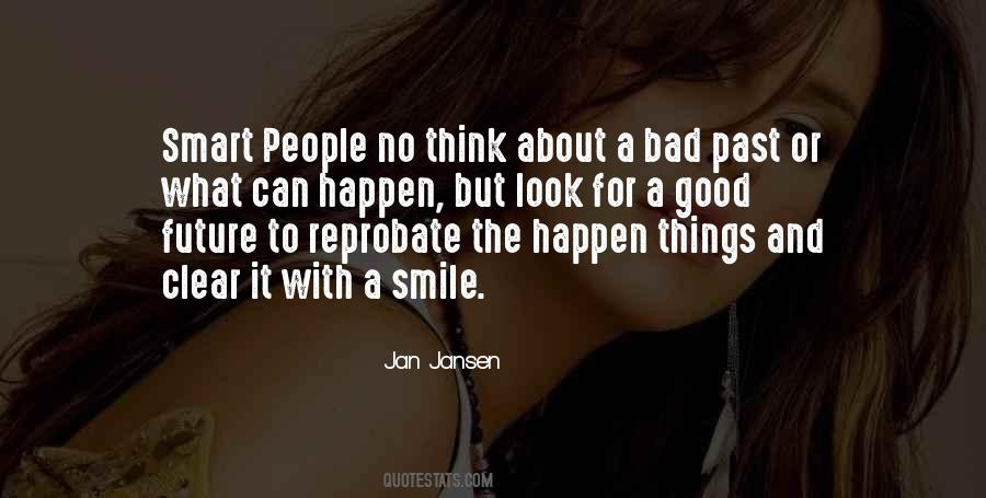 Sayings About A Good Future #1746996