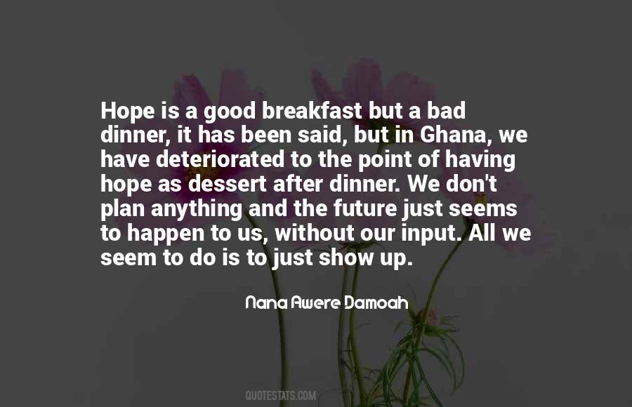 Sayings About A Good Future #348144