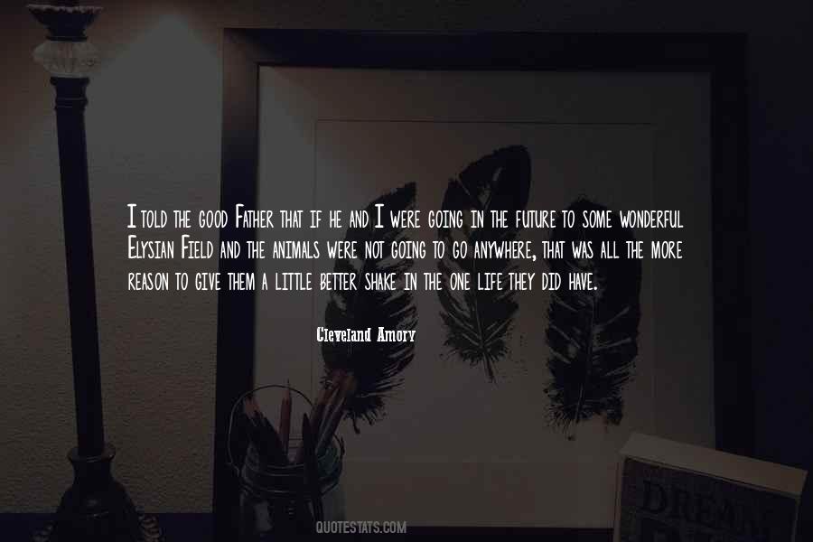 Sayings About A Good Future #377512