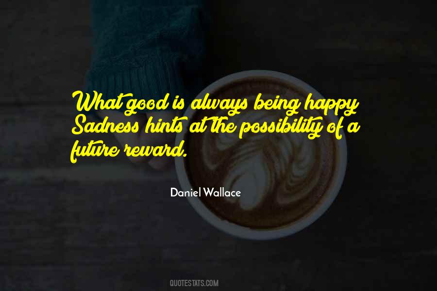 Sayings About A Good Future #567757