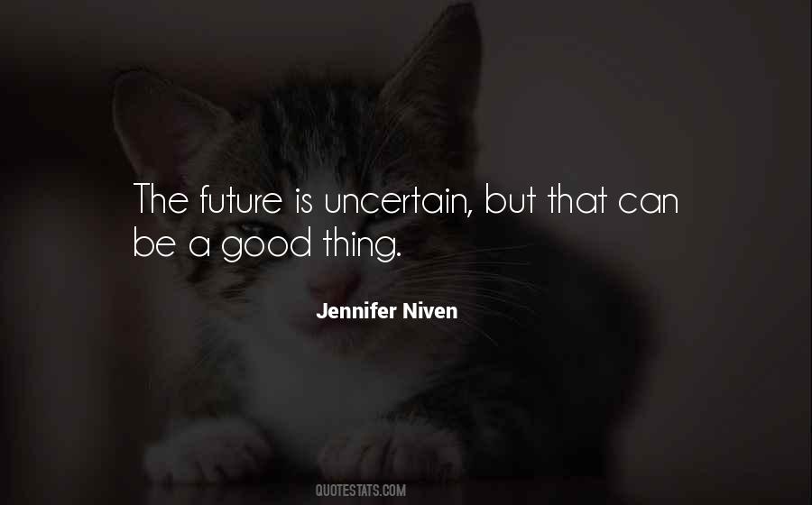 Sayings About A Good Future #621516