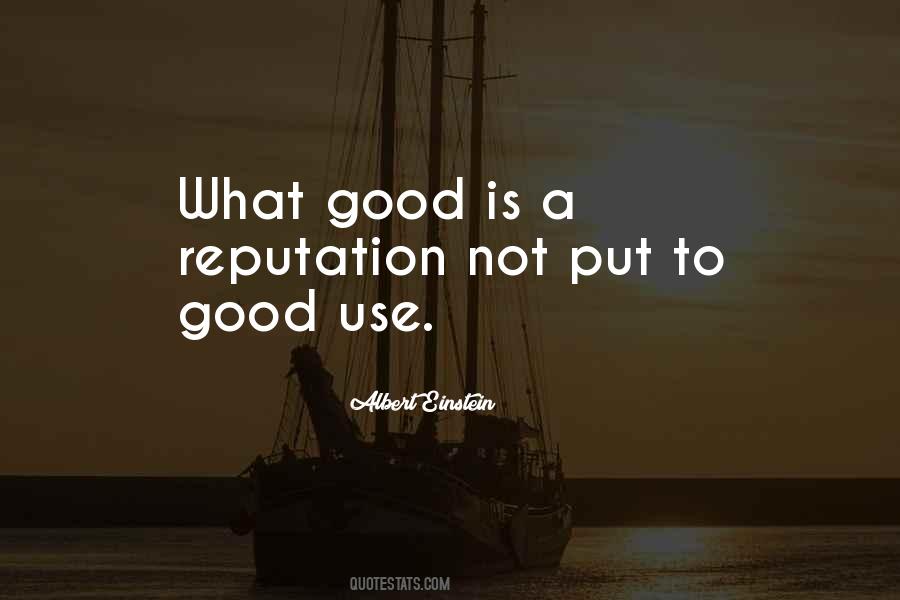 Sayings About A Good Reputation #1535358