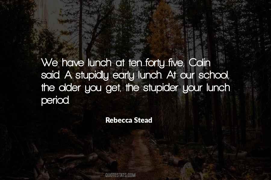 Sayings About School Lunch #324103