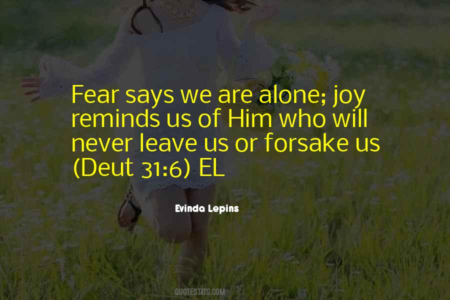 Quotes About Leave Us Alone #1779511