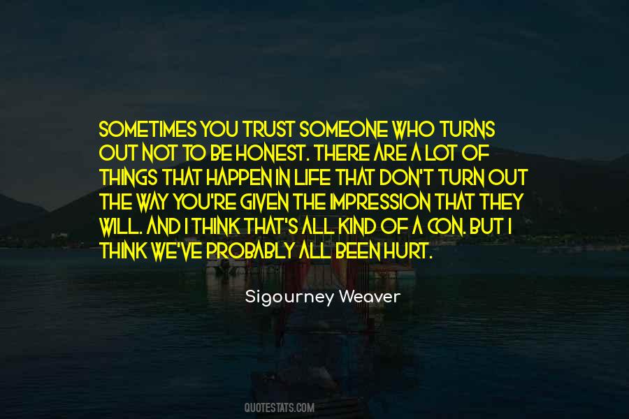 Sayings About Trust And Hurt #908221