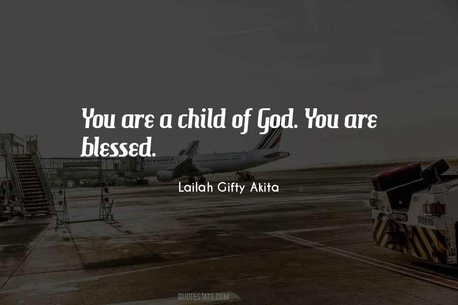 You Are Blessed Sayings #1312755