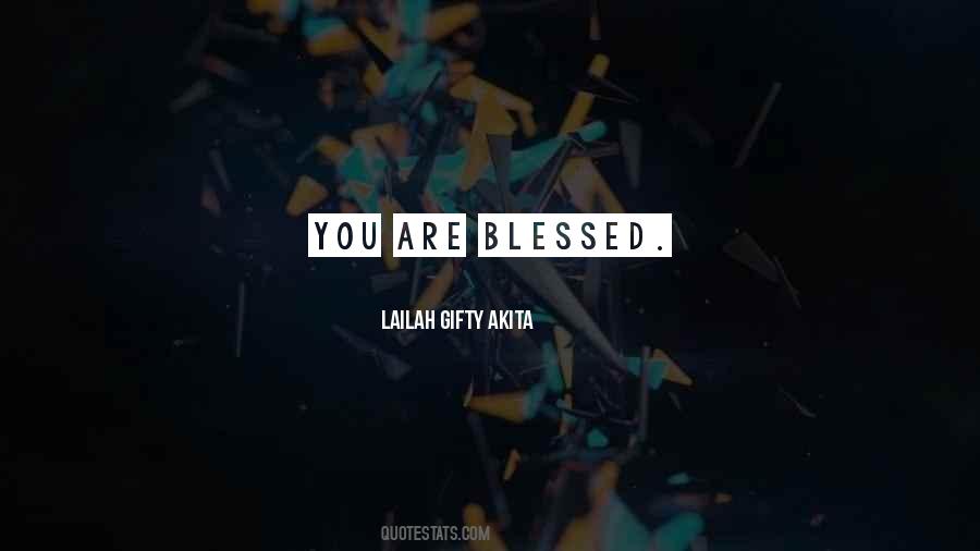 You Are Blessed Sayings #725505