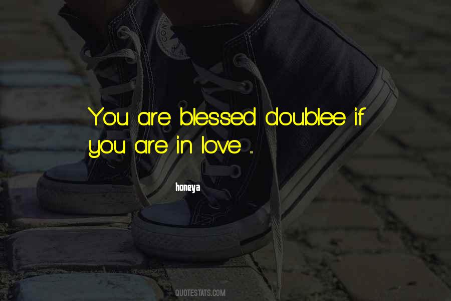 You Are Blessed Sayings #832622