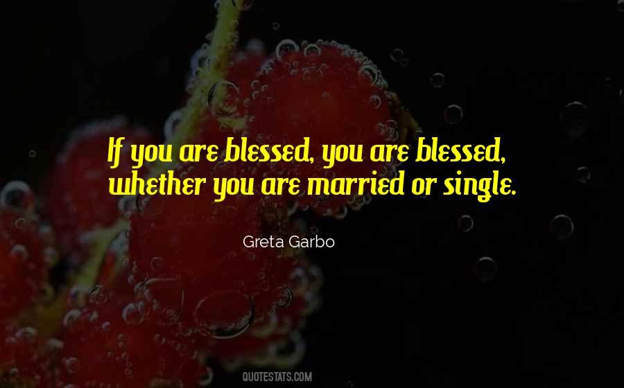 You Are Blessed Sayings #84196